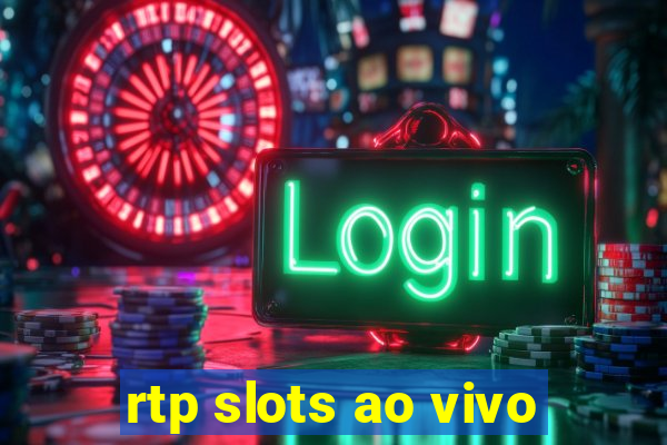 rtp slots ao vivo