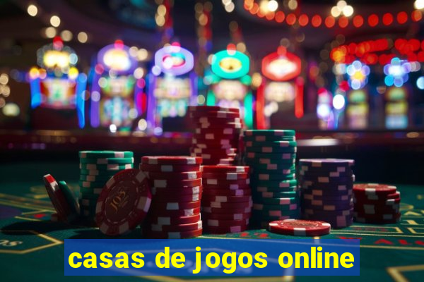 casas de jogos online