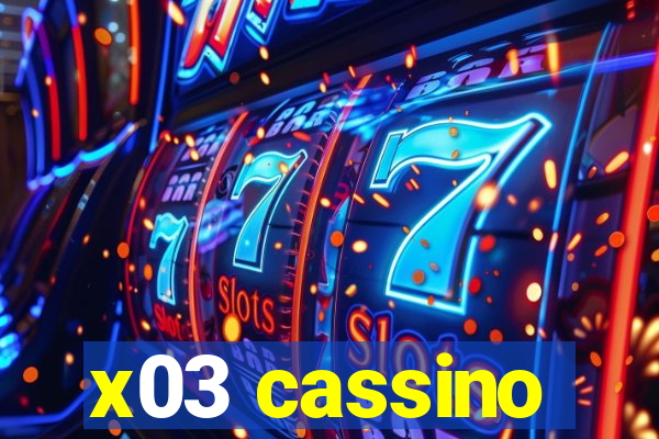 x03 cassino