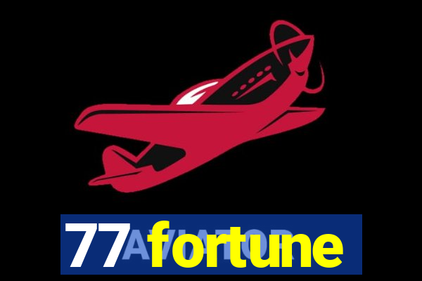 77 fortune