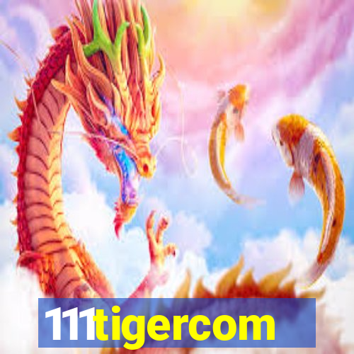 111tigercom