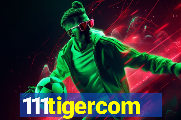 111tigercom