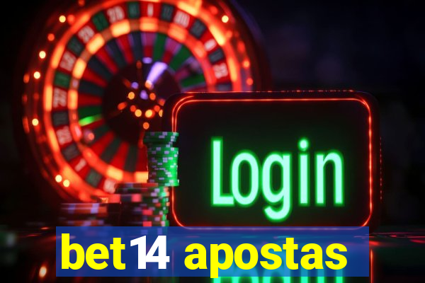 bet14 apostas