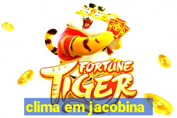 clima em jacobina