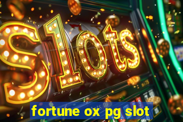 fortune ox pg slot