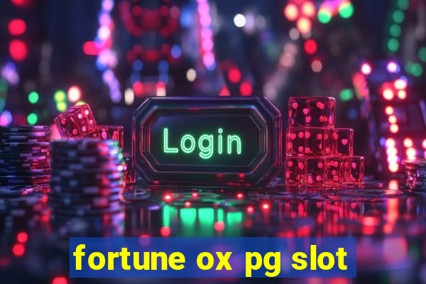 fortune ox pg slot