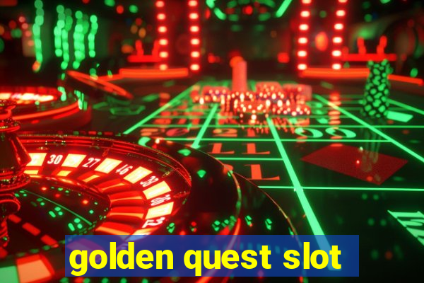 golden quest slot