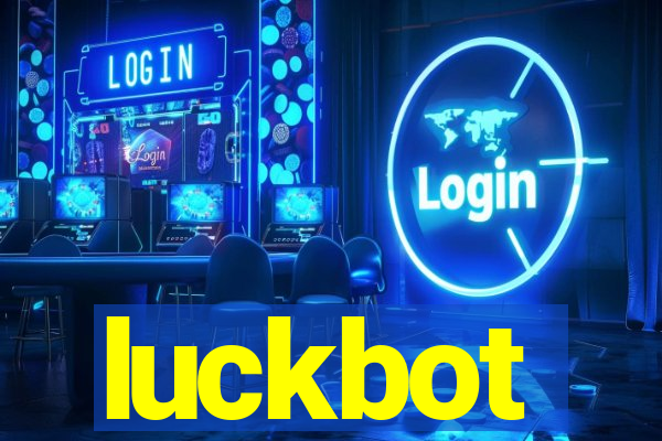 luckbot