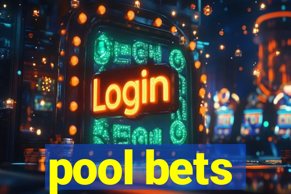 pool bets