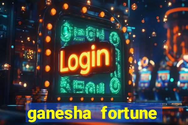 ganesha fortune minutos pagantes