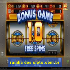 rainha dos slots.com.br