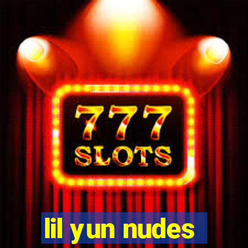 lil yun nudes