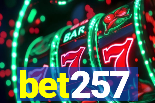 bet257