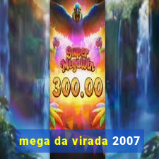 mega da virada 2007