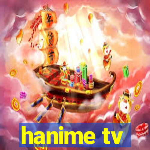 hanime tv