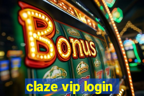 claze vip login