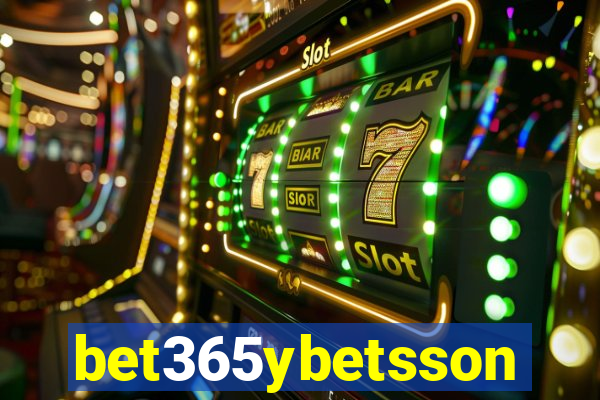 bet365ybetsson