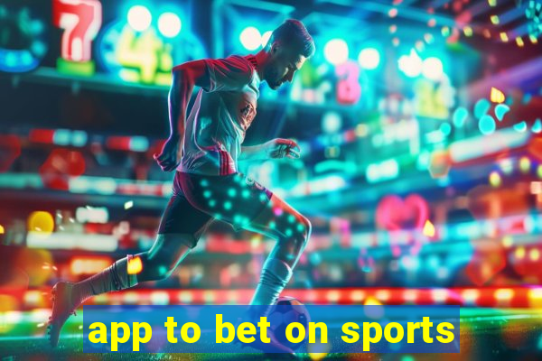 app to bet on sports