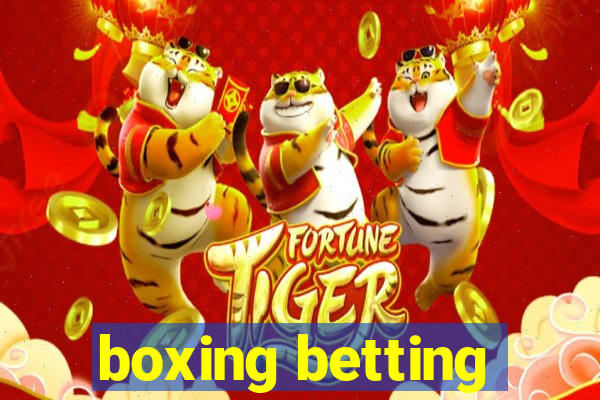 boxing betting