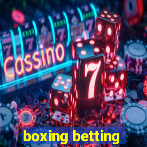 boxing betting