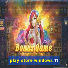 play store windows 11