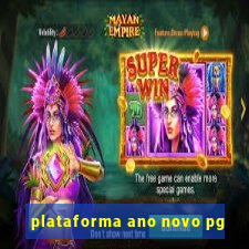 plataforma ano novo pg