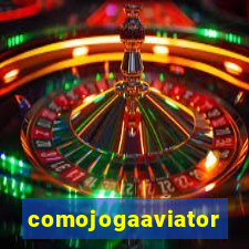 comojogaaviator