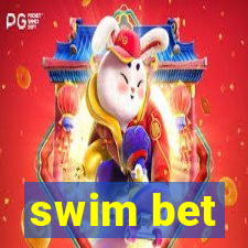 swim bet