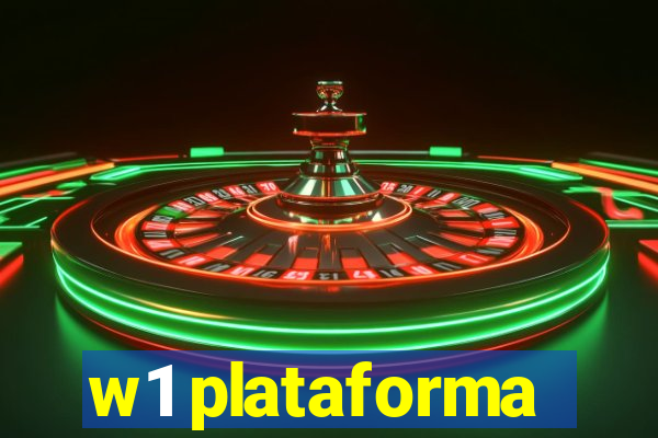 w1 plataforma