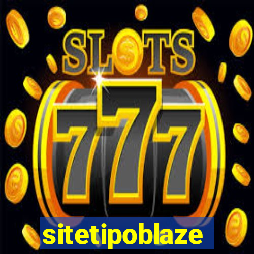 sitetipoblaze