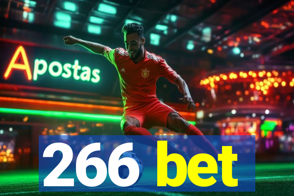 266 bet