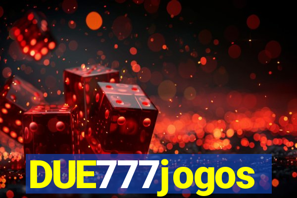 DUE777jogos