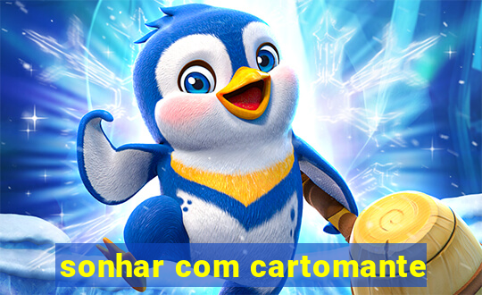 sonhar com cartomante