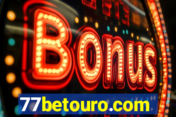 77betouro.com