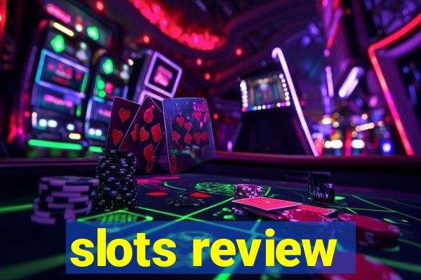 slots review