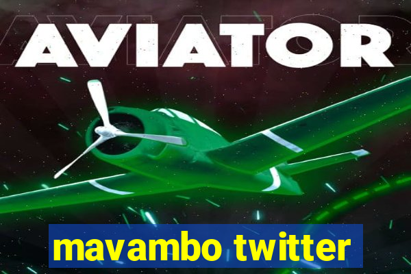 mavambo twitter