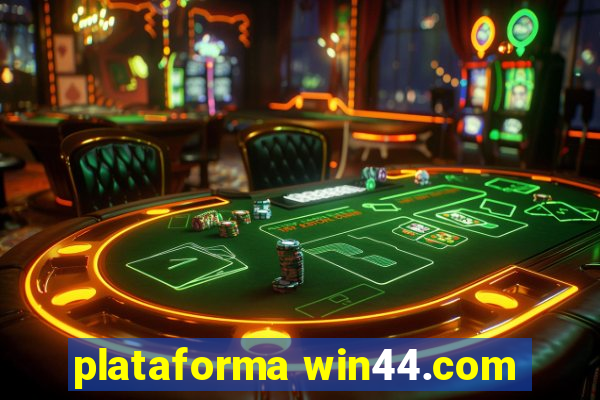 plataforma win44.com