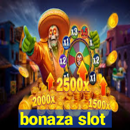 bonaza slot