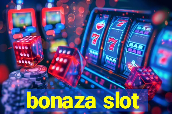 bonaza slot