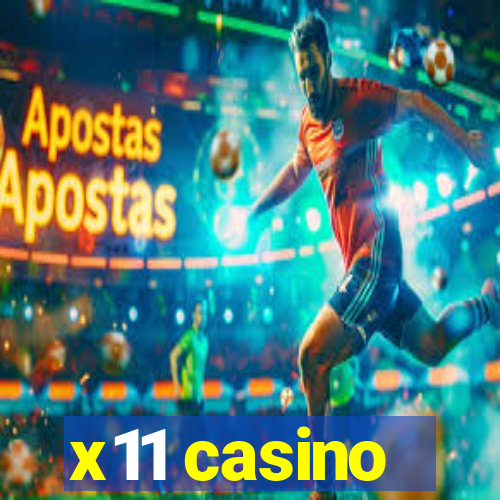 x11 casino