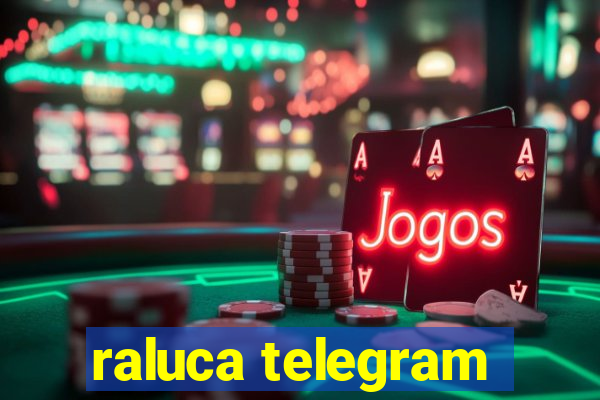 raluca telegram