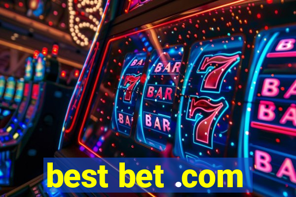 best bet .com