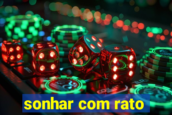 sonhar com rato