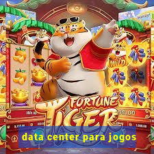 data center para jogos