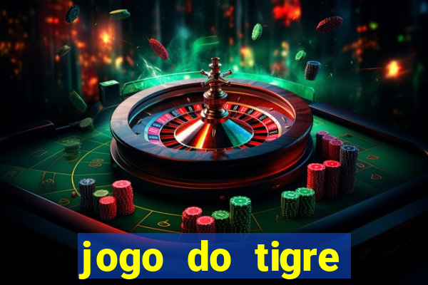 jogo do tigre realmente da dinheiro