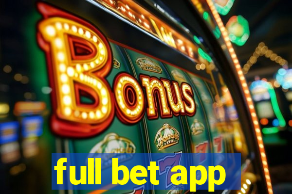 full bet app