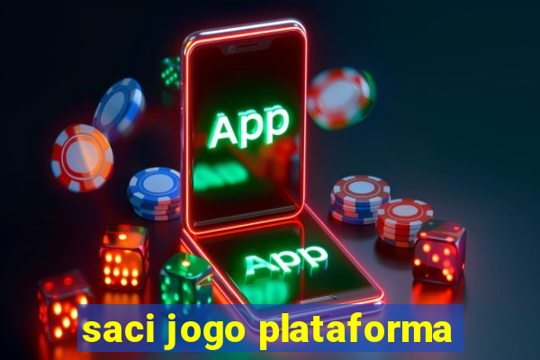 saci jogo plataforma