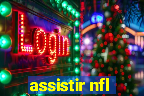 assistir nfl