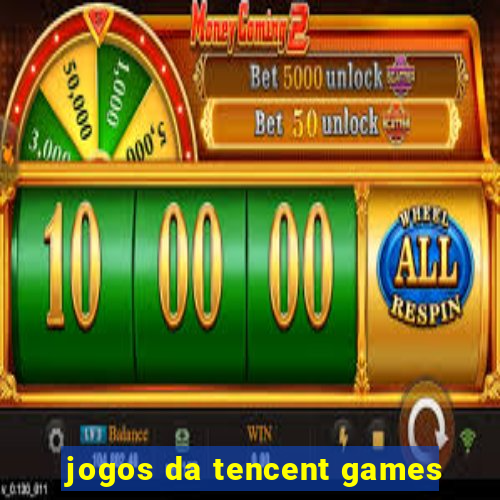 jogos da tencent games