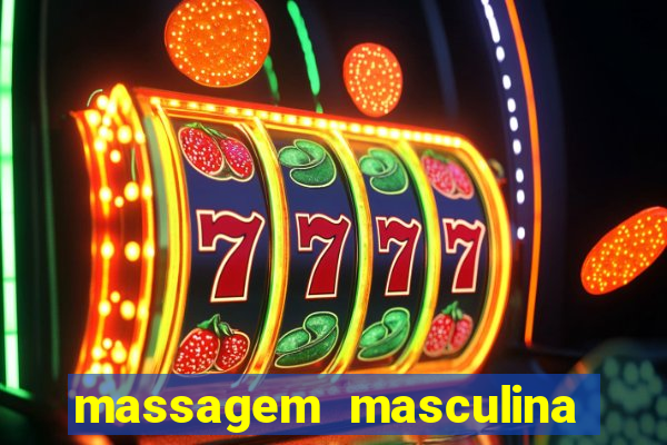 massagem masculina porto alegre